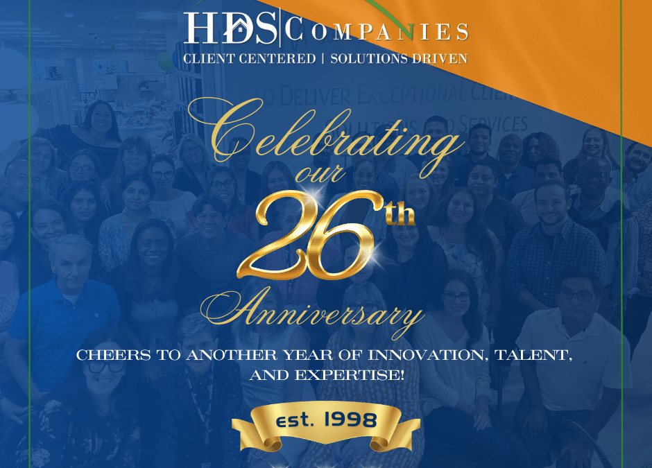 Celebrating 26 Years of Excellence at HDS Companies